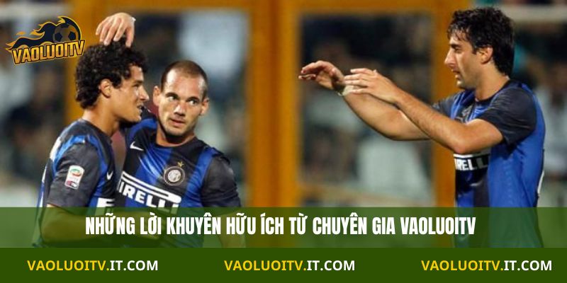 Những lời khuyên hữu ích từ chuyên gia Vaoluoitv